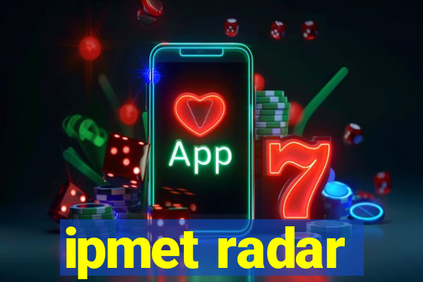 ipmet radar